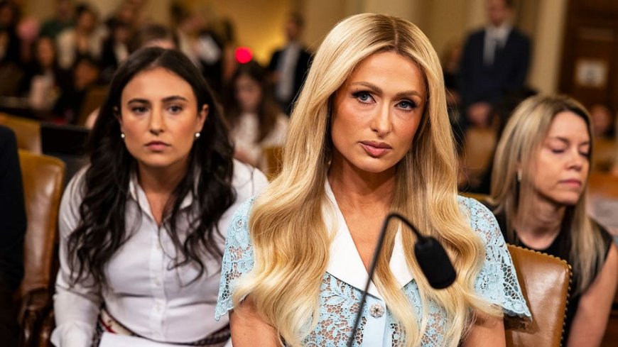 Paris Hilton vows to fight ‘until every child is protected’ after detailing alleged abuse