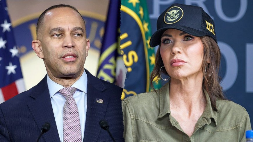 Hakeem Jeffries says Dems will not back funding bill for 'killing machine' DHS even if Noem is fired