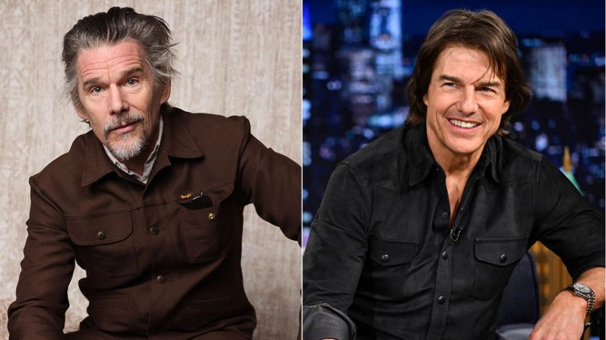 Ethan Hawke 'angry' with Tom Cruise for changing 'what’s expected for actors' doing stunts