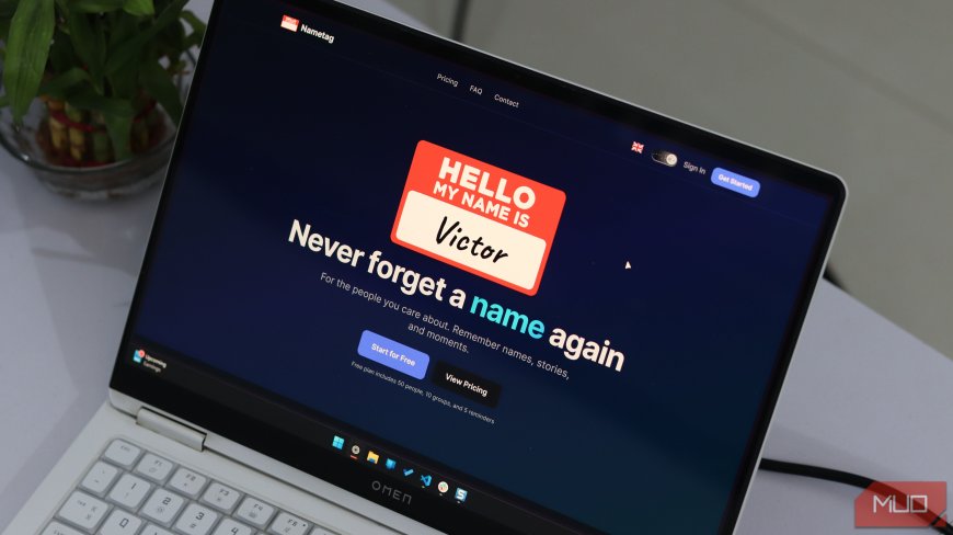 I’m Terrible With Names—This Tool Fixed That Completely