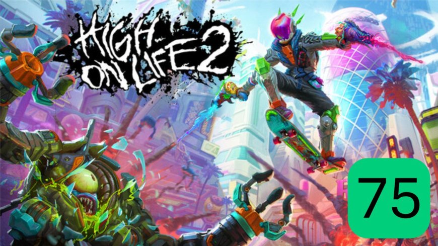 High on Life 2 is louder, weirder, and somehow better, according to early reviews