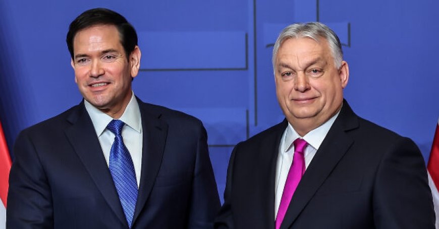Trump ‘Deeply Committed’ to Success of Hungary, Rubio Tells Orban