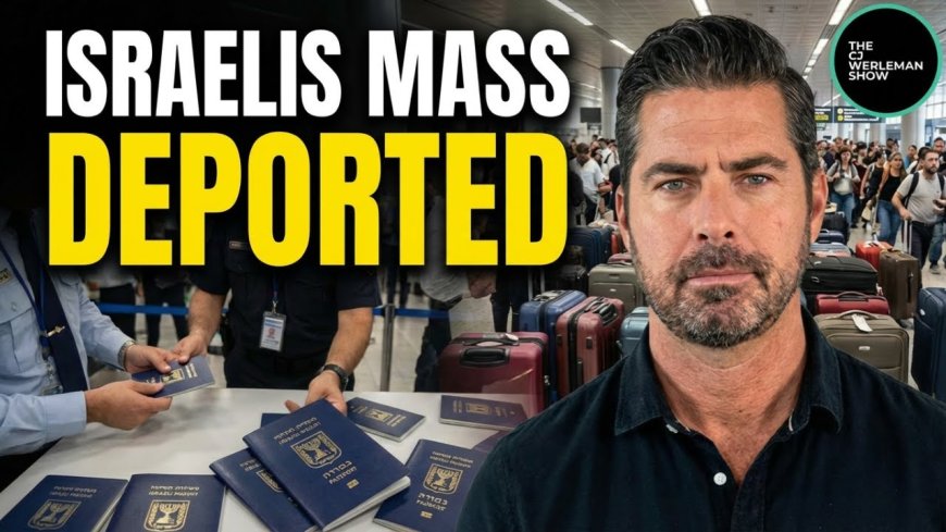 Israelis SUDDENLY Mass Deported From Many Countries