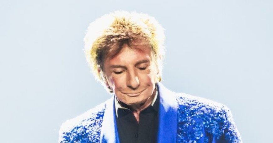 Barry Manilow Cancels More Concerts After ‘Depressing’ Doctor Visit