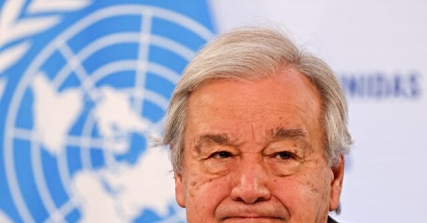 U.N. Chief Guterres Demands Immediate, Unconditional Ceasefire in Ukraine