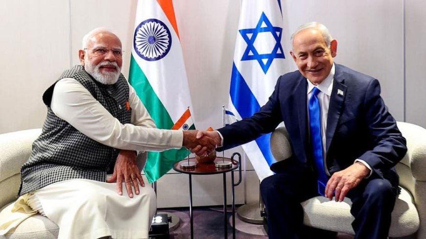 India and Israel elevate ties to 'special strategic partnership' status during Modi visit