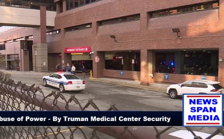 Abuse Of Power - By Truman Medical Center Security
