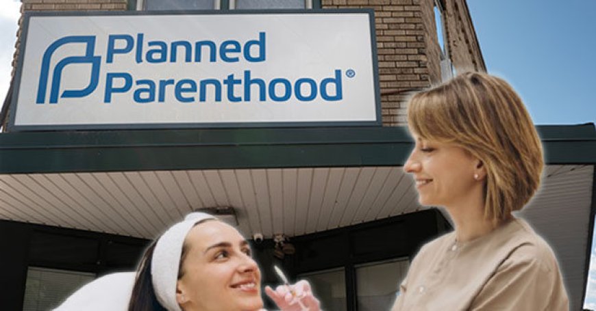 VIDEO: California Planned Parenthood Offers Botox After Losing Millions in Taxpayer Funding