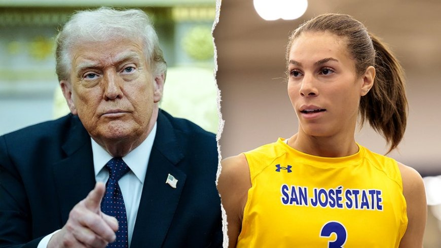 Trump admin responds after SJSU sues to challenge Title IX investigation into transgender volleyball scandal