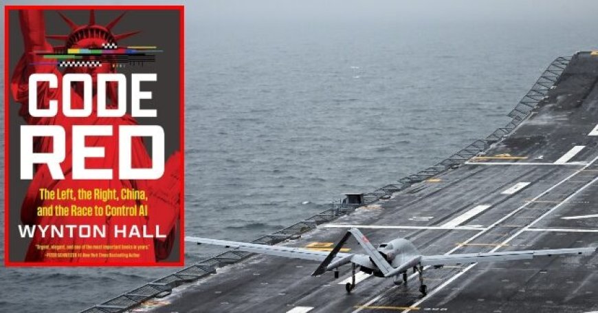 New York Post Publishes Stunning Excerpt of 'CODE RED' Exposing Truth of AI-Powered Autonomous Weapons
