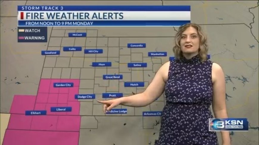 Storm Track 3 Forecast: Fire Weather Warnings Monday, unsettled pattern arrives