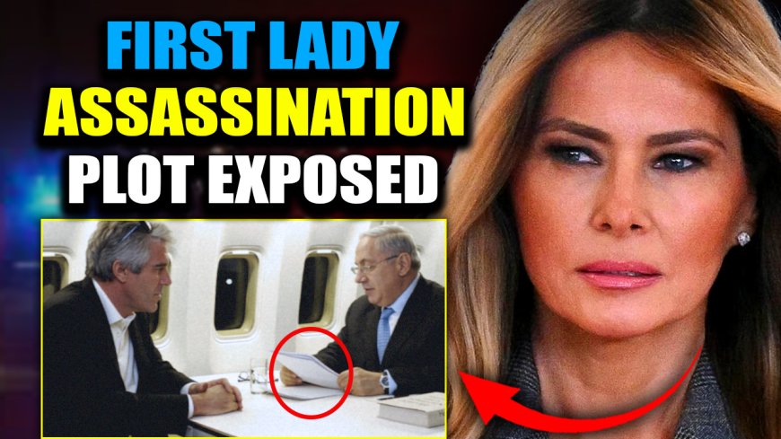 Leaked Mossad Docs Expose Plan to Assassinate Melania Trump for Exposing Epstein