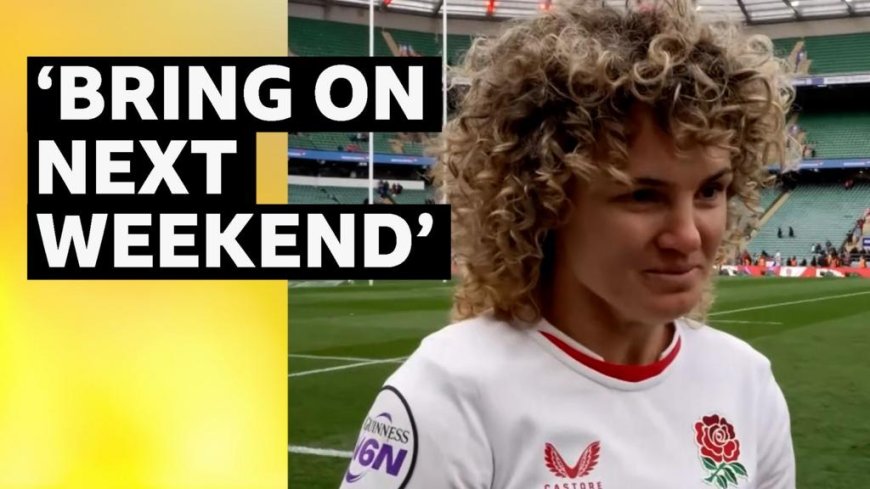 'Bring on next weekend' - Kildunne reflects on England's win over Ireland