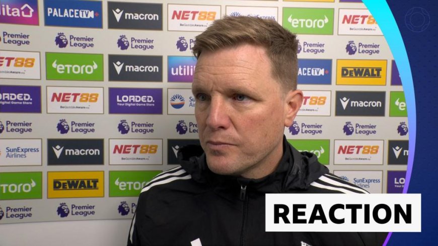 Newcastle defeat to Palace 'deflating' - Howe