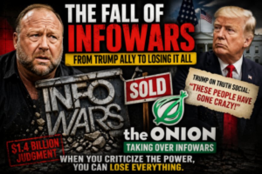 The Fall of InfoWars Isn’t About Trump — It’s About Consequences, Power, and a Changing Media Landscape