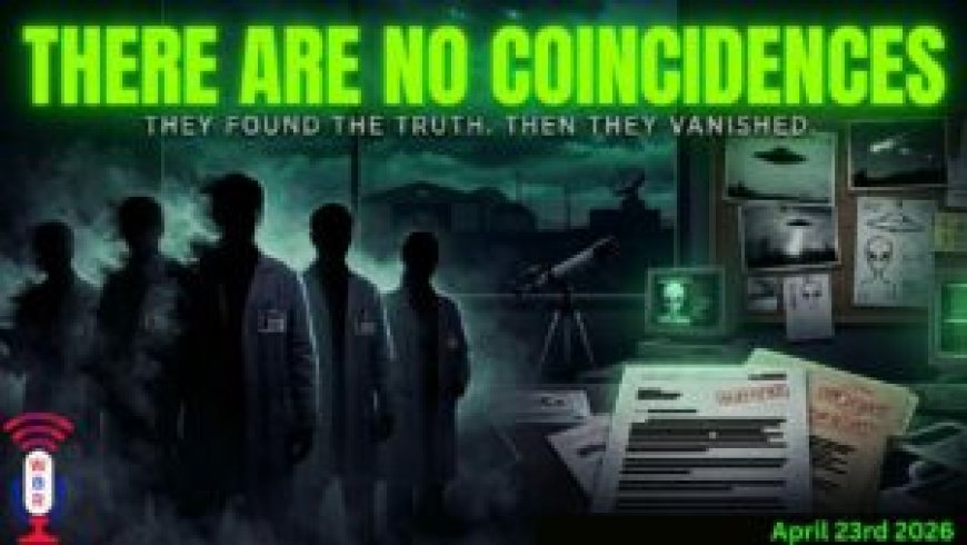 WATCH HERE: There Are No Coincidences