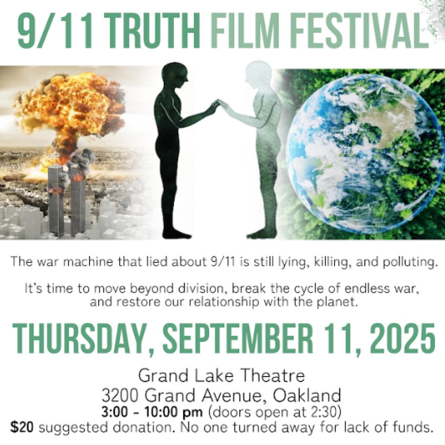 21st Annual 9/11 Truth Film Festival — September 11, 2025