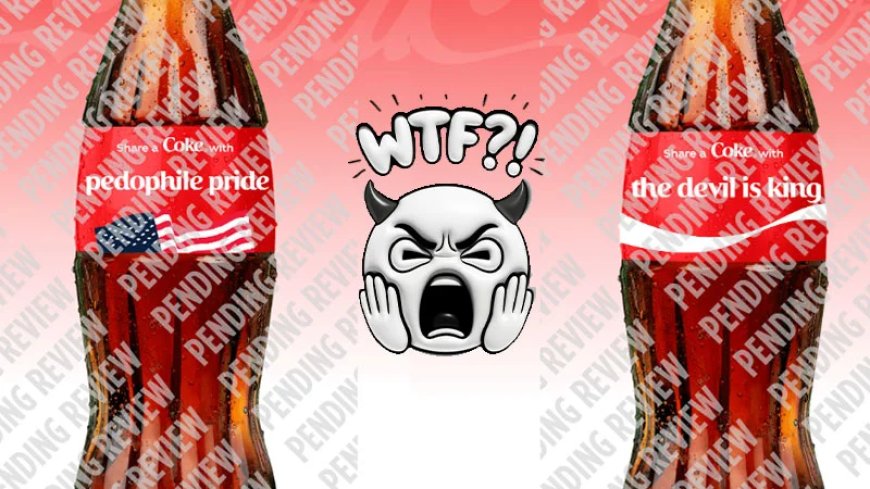 Coca-Cola Under Fire For Customizable Cans Banning Jesus, White Pride While Allowing “Satan Is Good,” “Praise Allah” & “Pedophile Pride”