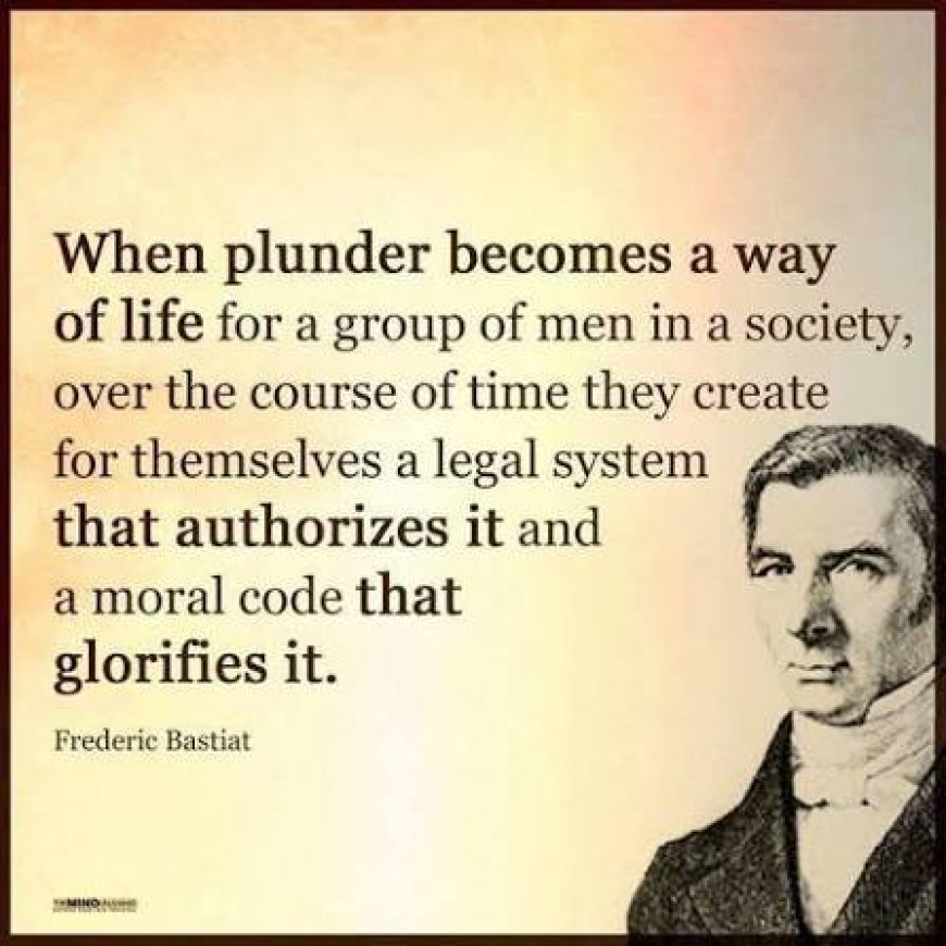 “When Plunder Becomes a Way of Life”