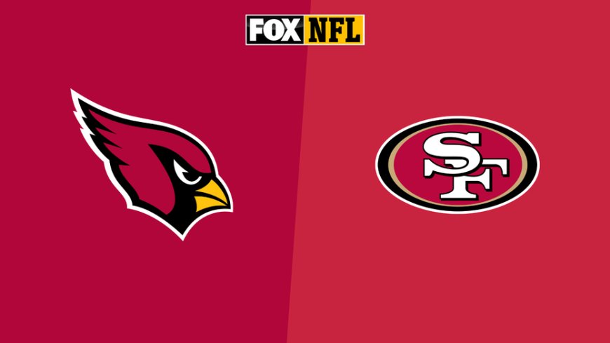How to Watch Cardinals vs. 49ers: TV Channel, Live Stream, Time