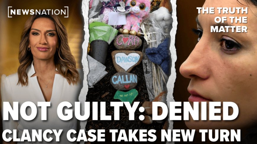 New defense strategy: What’s next for Lindsay Clancy? | The Truth of the Matter